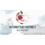 intermittent fasting 2